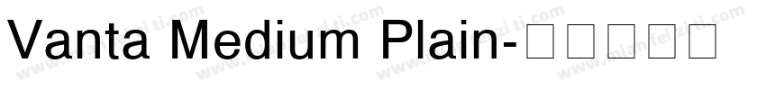 Vanta Medium Plain字体转换